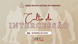 Culto de Intercessão  Recife PE  IBCC  AO VIVO 31102024 [upl. by Rtoip]