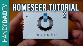 HomeSeer Tutorial part 2 featuring MNS Insteon Plugin [upl. by Ramsdell749]