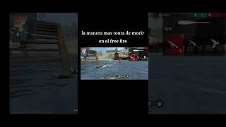 la mamera mas tonta de morir en el free fire [upl. by Cormier]