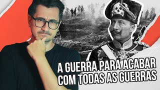 A PRIMEIRA GUERRA MUNDIAL [upl. by Francklyn507]