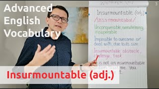 Insurmountable adj  Advanced English Vocabulary  One Minute Videos [upl. by Raynell922]