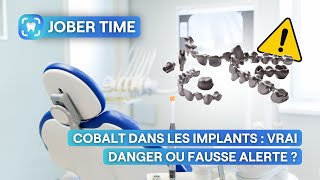 Implants dentaires et cobalt  que dit la nouvelle législation [upl. by Ahsieym]