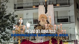 Salida extraordinaria Nuestra Señora de la Piedad  Recorrido de ida  Coronación canónica 2024 [upl. by Hurlow61]