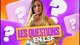 Comment poser des questions en langue des signes  Les mots interrogatifs en LSF [upl. by Yltsew]