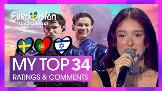 Eurovision 2024 🇸🇪  My Top 34 With Ratings and Comments  NEW 🇸🇪🇵🇹🇮🇱  ESC Robbé [upl. by Anyel174]