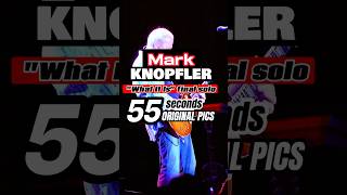 Mark Knopfler  What It Is final solo 55 seconds55 original pics shorts [upl. by Gaeta]