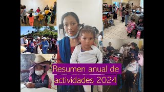 Resumen anual de actividades 2024 [upl. by Roath418]