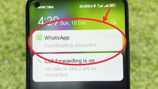 WhatsApp Downloading Document  Remove WhatsApp Downloading document Notification [upl. by Aryam]