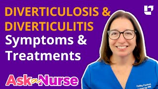 Diverticulosis amp Diverticulitis Symptoms amp Treatments  Ask A Nurse  LevelUpRN [upl. by Eigna]