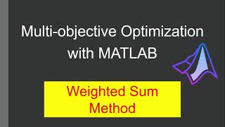 Multiobjective Optimization with MATLAB Weighted Sum Method  বাংলায় with English Subtitles [upl. by Kerwinn782]