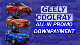 GEELY COOLRAY MODEL PRICE AND ALLIN PROMO DOWNPAYMENT [upl. by Astrahan683]