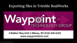 Exporting Files In Trimble RealWorks [upl. by Anees]