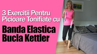 3 Exercitii pentru Picioare Tonifiate cu Banda Elastica Bucla Kettler [upl. by Dynah128]