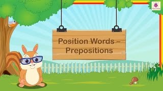 Position Words  Preposition  English Grammar amp Composition Grade 1  Periwinkle [upl. by Eldnek933]