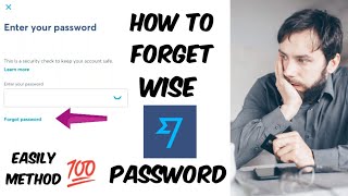 How to Forgot and Change Your Wise Password in Easy Steps [upl. by Laux]