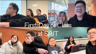 First Day of Class  SAIT  Winter 2024  Tips  Daming Ganap  Filipino International Student [upl. by Elleirol]