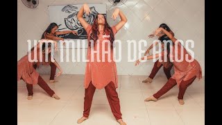 Coreografia  Um milhão de anos [upl. by Adria]