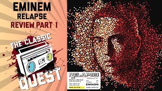 Eminem  Relapse  Full Album Review Part 1 Tracks 110 [upl. by Novello521]