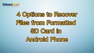 4 Options to Recover Files from Formatted SD Card in Android Phone [upl. by Kragh]