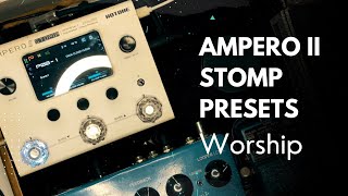 Ampero II Stomp PRESETS  Guga Guitar [upl. by Esir]