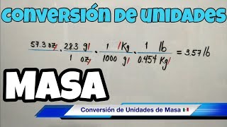 Conversión de Unidades de MASA gramos kilogramos libras onzas [upl. by Louie]