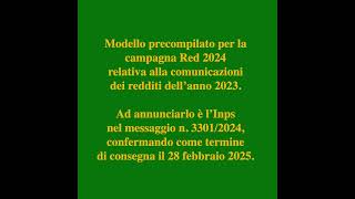 Modello precompilato per Campagna Red 2024 di pensionati e percettori prestazioni legate al reddito [upl. by Gilcrest119]