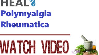 How To Treat Polymyalgia Rheumatica With Strong Herbs [upl. by Tyra]