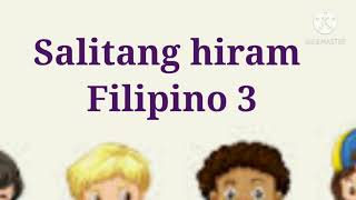 Mga salitang Hiram  Filipino 3 Ikatlong Baitang 153 [upl. by Lilla]