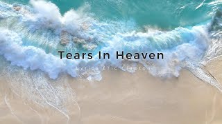 Tears In Heaven Karaoke  Eric Clapton [upl. by Sumedocin]