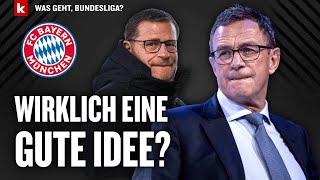 Rangnick und der FC Bayern Passt das wirklich zusammen mit Michael Reschke Was geht Bundesliga [upl. by Naut811]