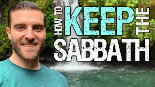 How to Keep the Sabbath BIBLICAL TIPS [upl. by Ofelia]