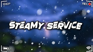 Steamy Service  King Effect  Dibby Service Riddim  2023 Steam [upl. by Mears]