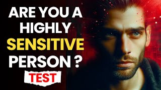 Are You a Highly Sensitive Person  HSP Test [upl. by Lach156]