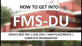 How to get admission in FMS for MBA Complete selection process of FMS  India best ROI college [upl. by Cormick]