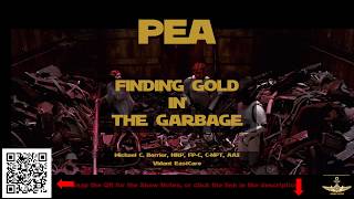 PEA Finding Gold in the Garbage [upl. by Enomes]