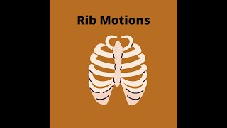 Rib Motions Costovertebral amp Costotransverse Joint Arthrokinematics [upl. by Sillyrama]