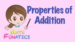 Properties of Addition [upl. by Remas572]