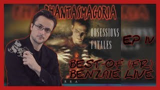 BESTOF BENZAIE LIVE  PHANTASMAGORIA 2 EP4 FR [upl. by Adas]