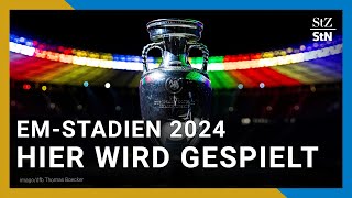 EM 2024 In diesen zehn Städten finden die Spiele statt [upl. by Gardol272]