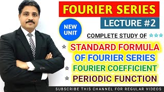 FOURIER SERIES LECTURE 2  STUDY OF FORMULAS OF FOURIER SERIES AND PERIODIC FUNCTION [upl. by Hayilaa]