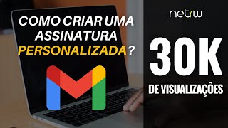 Como personalizar assinatura de email no Gmail adicionar logo e Links de redes sociais [upl. by Alli811]