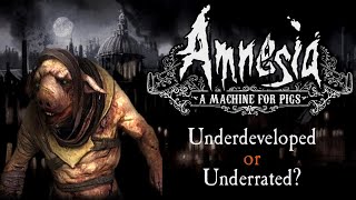 How Bad Was Amnesia A Machine for Pigs Really [upl. by Reis739]