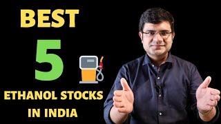 Best 5 Ethanol Stocks  Ethanol Fuel Blending  Sugar Stocks [upl. by Alehc]