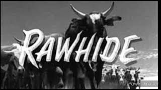 rawhide theme song 1 hour loop [upl. by Arat626]