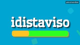 IDISTAVISO  HOW TO PRONOUNCE IT [upl. by Letsou201]