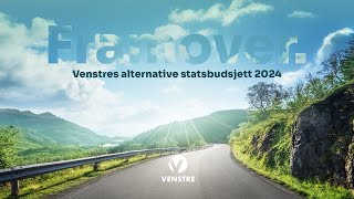 Venstres alternative statsbudsjett for 2024 [upl. by Eeima]