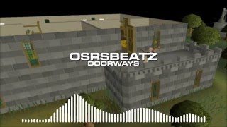 Runescape 07  Doorways Trap Remix [upl. by Aham462]