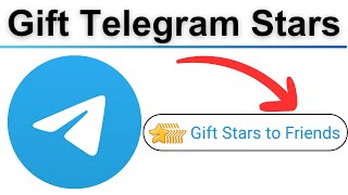 how to gift stars to friends in telegram [upl. by Ulric]