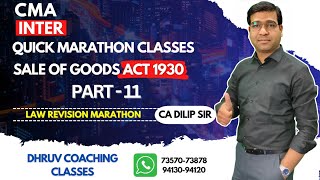 Sale of Goods Act 1930 Marathon Revision  Sale Of Goods Act Revision  CMA Inter [upl. by Aicilif445]