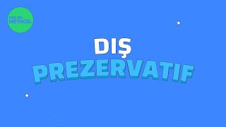 Dış Prezervatifler [upl. by Suckram]